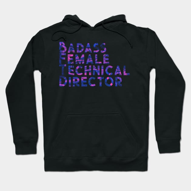 Badass Female Technical Director Hoodie by TheatreThoughts